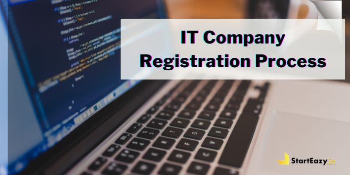 IT Company Registration Process | A Simplified Guide